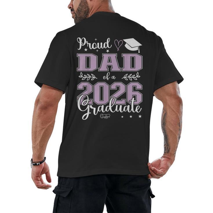 Proud Dad Of a Class Of 2026 Graduate For Graduation Men's Back Print T-Shirt