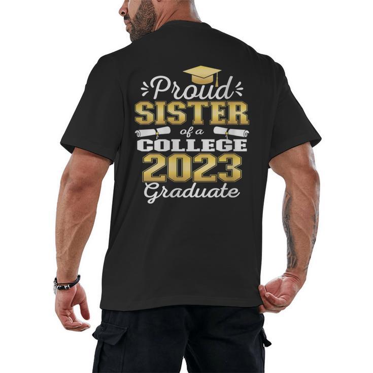 Proud Sister Of 2023 College Graduate Family 23 Graduation Men's Back Print T-Shirt