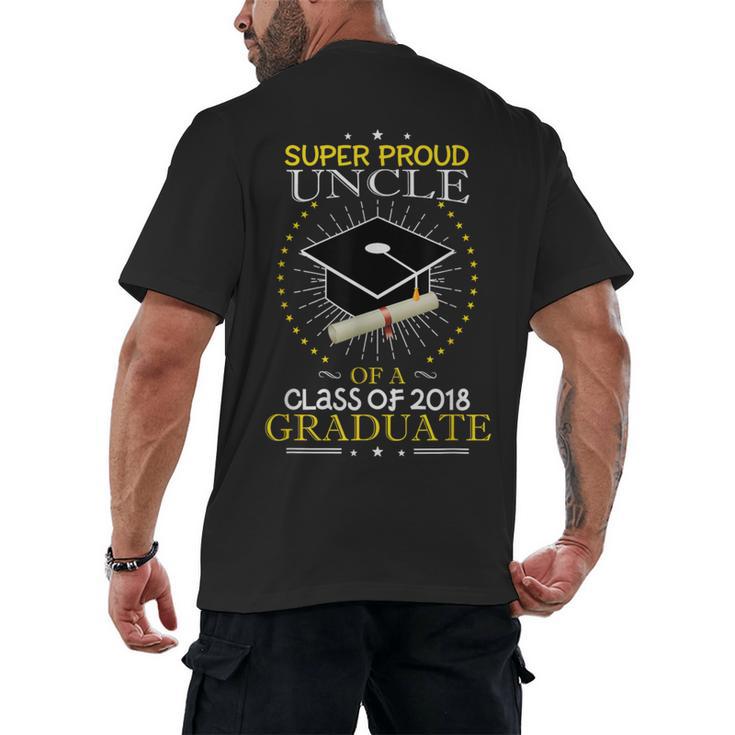 Proud Uncle The Class Of 2018 Graduate Graduation Shirt S2 Men's Back Print T-Shirt