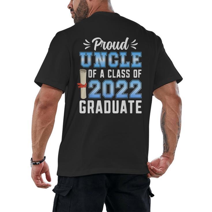 Proud Uncle Of A Class Of 2022 Graduate 22 Senior Graduation Men's Back Print T-Shirt