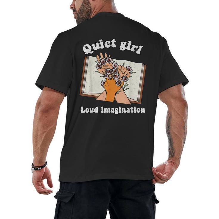 Quiet Girl Loud Imagination Book Lover Bookworm Reader Men's Back Print T-Shirt