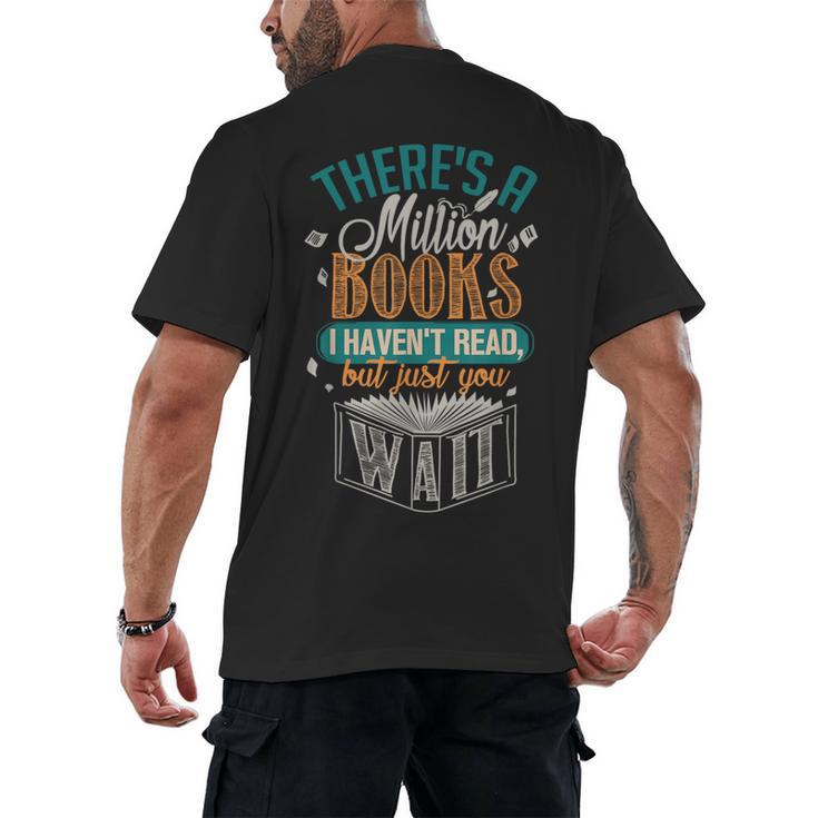 There Is a Million Books I Haven't Read Men's Back Print T-Shirt