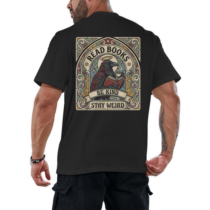 Read Books Be Kind Stay Weird Raven Tarot Reading Coffee Men's Back Print T-Shirt