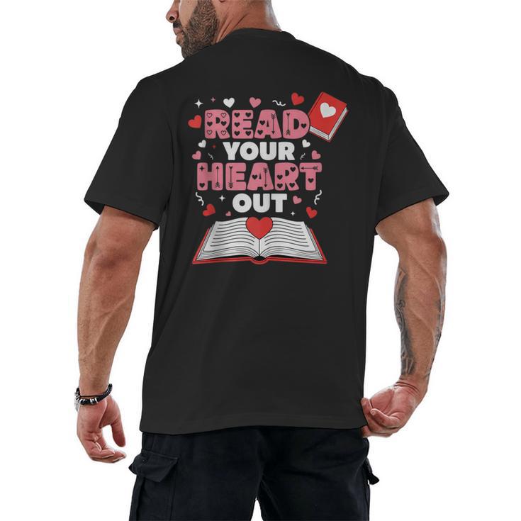 Read Your Heart Out Valentines Day Reading Book Kids Teacher Men's Back Print T-Shirt