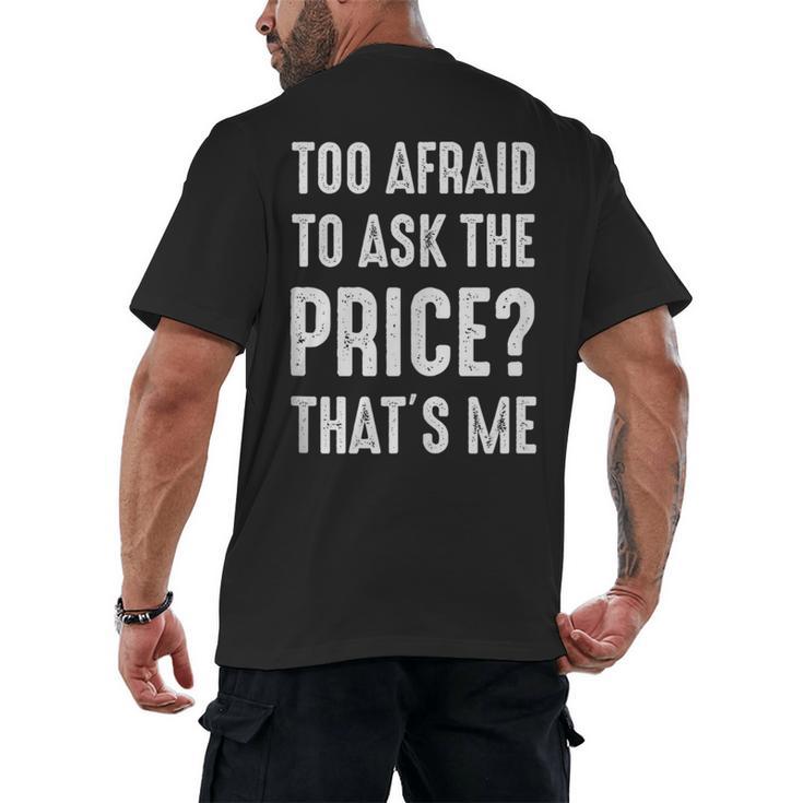 Sarcastic Budget Shopper Introvert Shopping Humor Men's Back Print T-Shirt