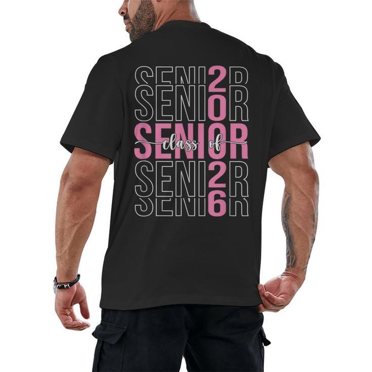 Senior 2026 Class Of 2026 Seniors Graduation 2026 Girl Women Men's Back Print T-Shirt