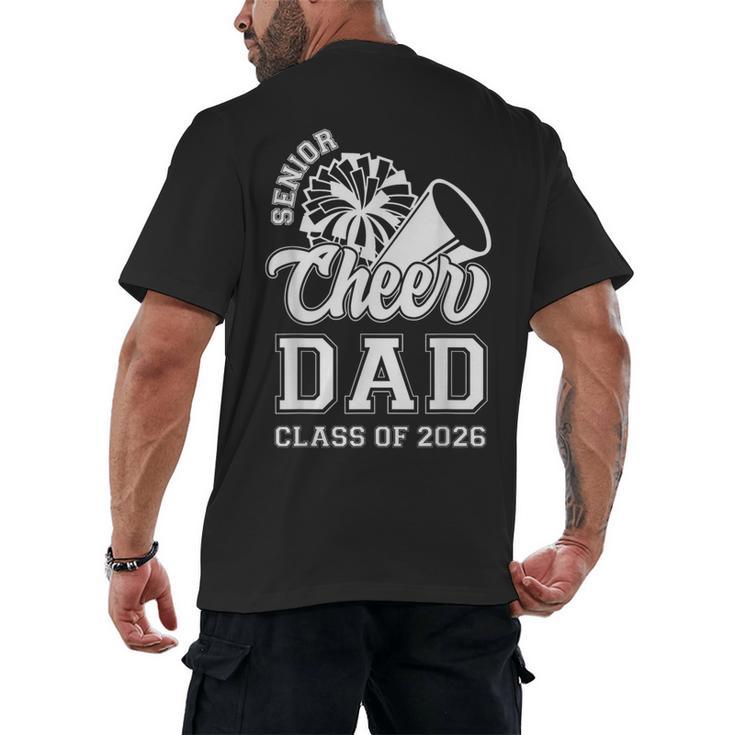 Senior Cheerleader Dad Cheer Class Of 2026 Graduation Men Men's Back Print T-Shirt