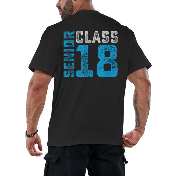 Senior Class 18 Shirt Graduation Apparel T-Shirt Men's Back Print T-Shirt