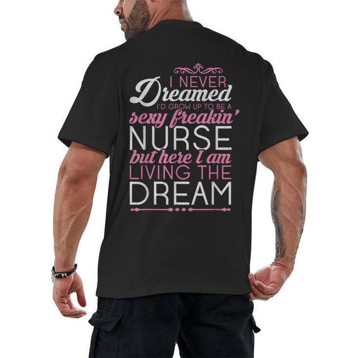 Sexy Freakin' Nurse Nursing T Shirt For RN Graduation Men's Back Print T-Shirt