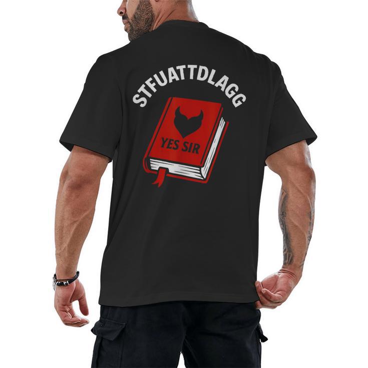 Sexy STFUATTDLAGG Yes Sir Reading Spicy Good Book Love Heart Men's Back Print T-Shirt
