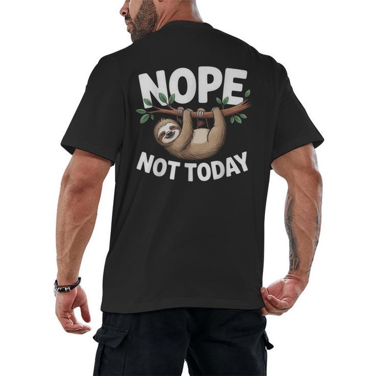 Sloth Shirts Cute Introvert Nope Not Today Sloth Men's Back Print T-Shirt
