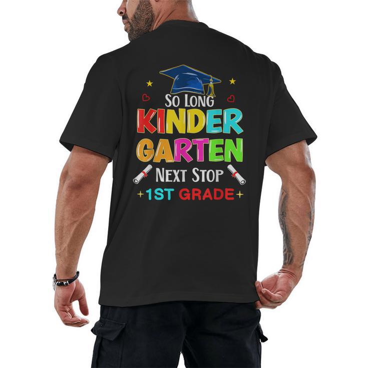So Long Kindergarten Graduation 2025 Graduate 1st Grade Men's Back Print T-Shirt