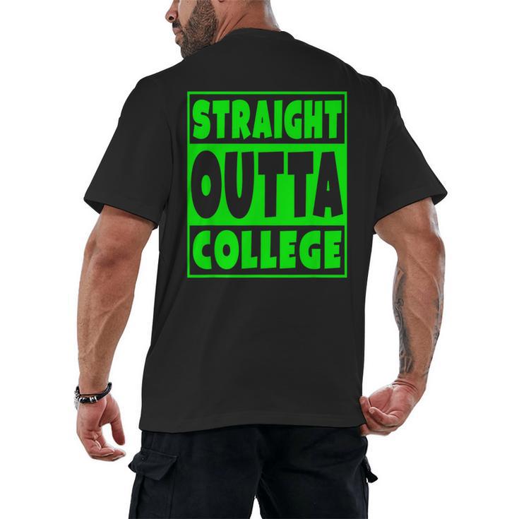 Straight Outta College  2018 Graduation Men's Back Print T-Shirt