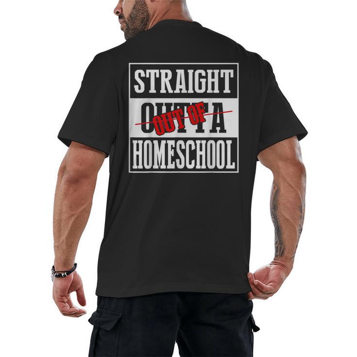 Straight Outta Homeschool Shirt Graduation Men's Back Print T-Shirt
