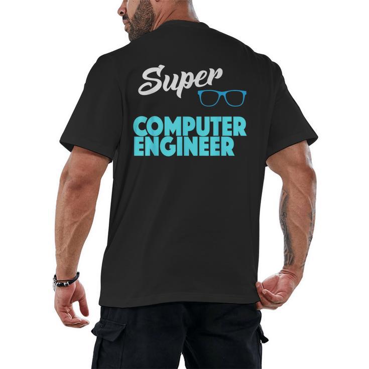 Super Computer Engineer New Job Graduation Men's Back Print T-Shirt