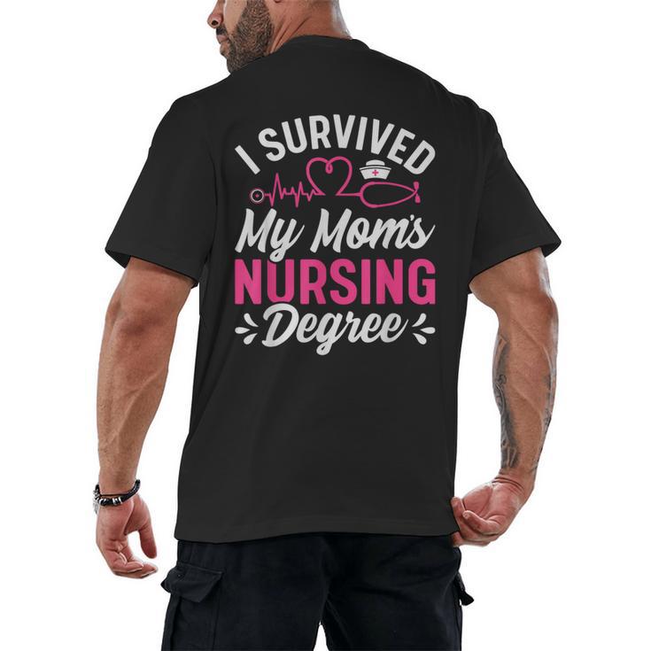 I Survived My Mom's Nursing Degree Nurse Graduation Men's Back Print T-Shirt
