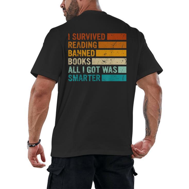 I Survived Reading Banned Books All I Got Was Smarter Men's Back Print T-Shirt