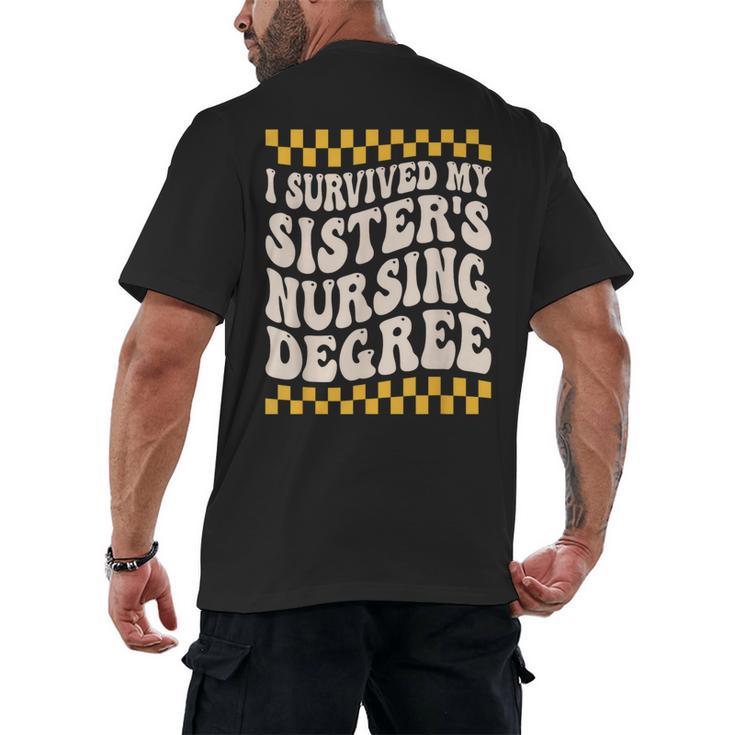 i Survived My Sisters Nursing Degree School Graduation Party Men's Back Print T-Shirt