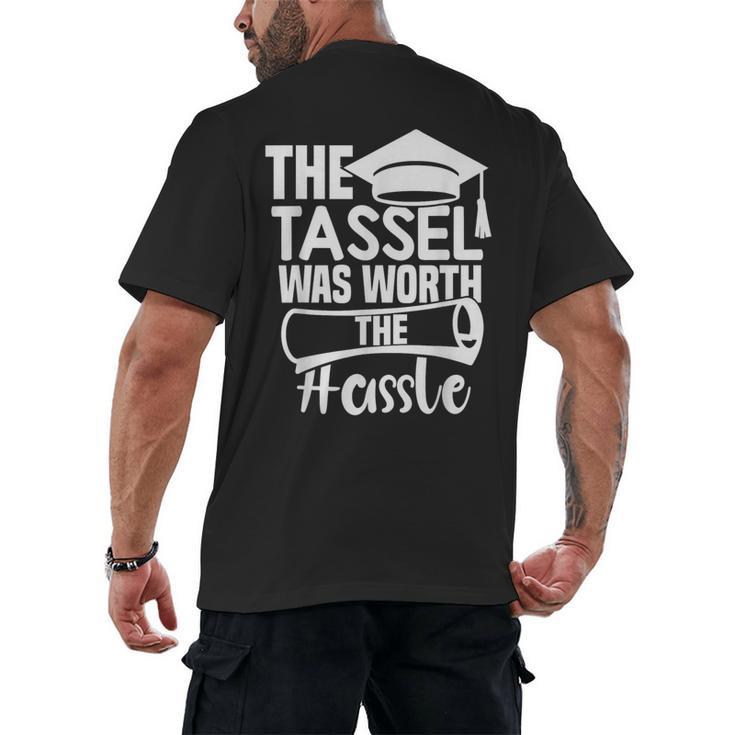 The Tassel Was Worth The Hassle Graduation Class Men's Back Print T-Shirt
