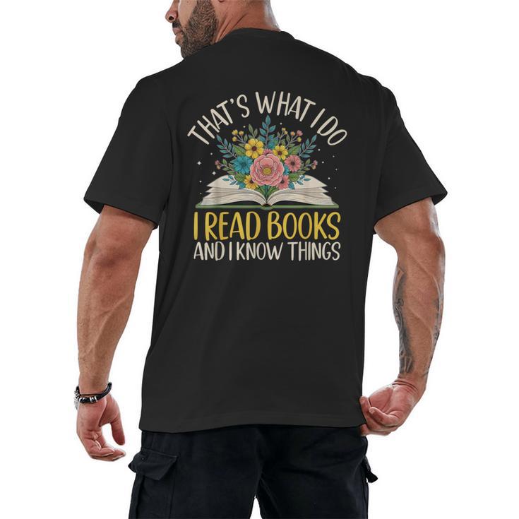 That's What I Do I Read Books And I Know Things Reading Men's Back Print T-Shirt