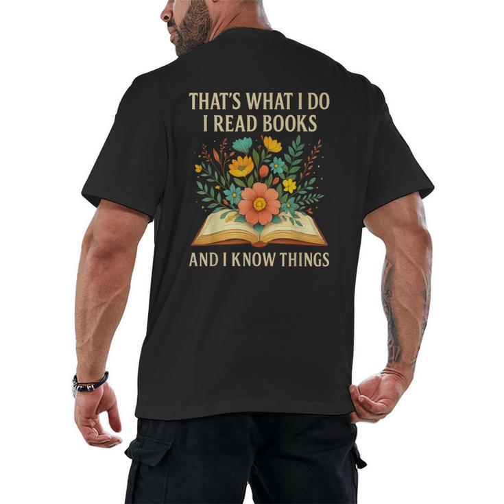 Thats What I Do I Read Books And I Know Things Reading Men's Back Print T-Shirt