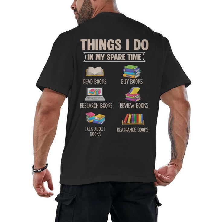 Things I Do In My Spare Time Book Reader Book Reading Lover Men's Back Print T-Shirt