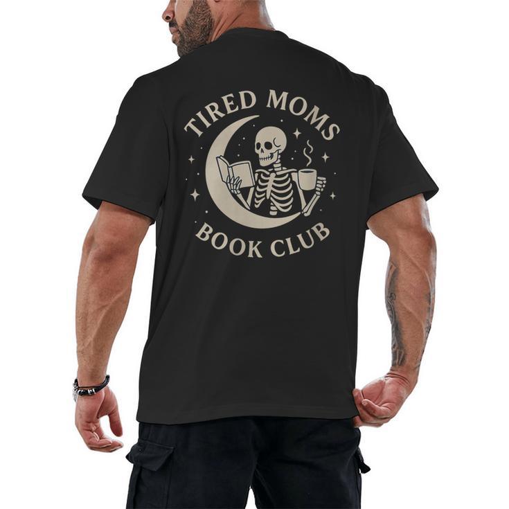Tired Moms Book Club Skeleton Reading Books Moon Men's Back Print T-Shirt