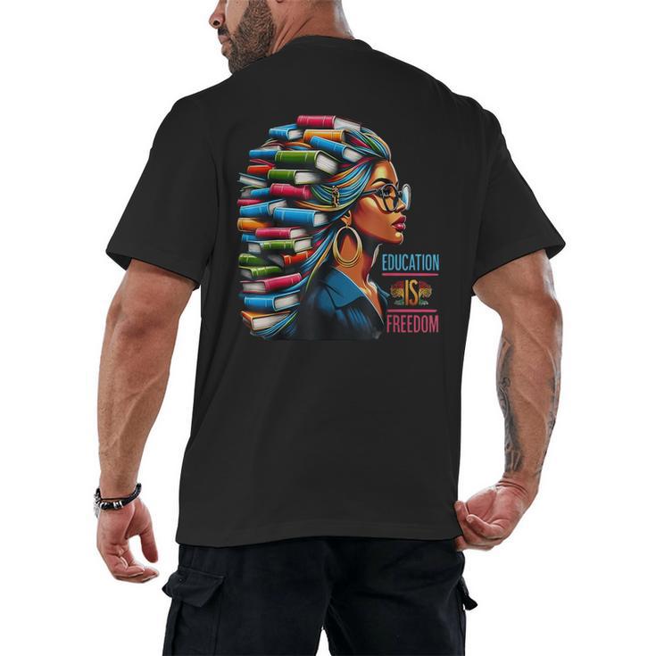 History Education Is Freedom Books Teacher Women Girls Men's Back Print T-Shirt