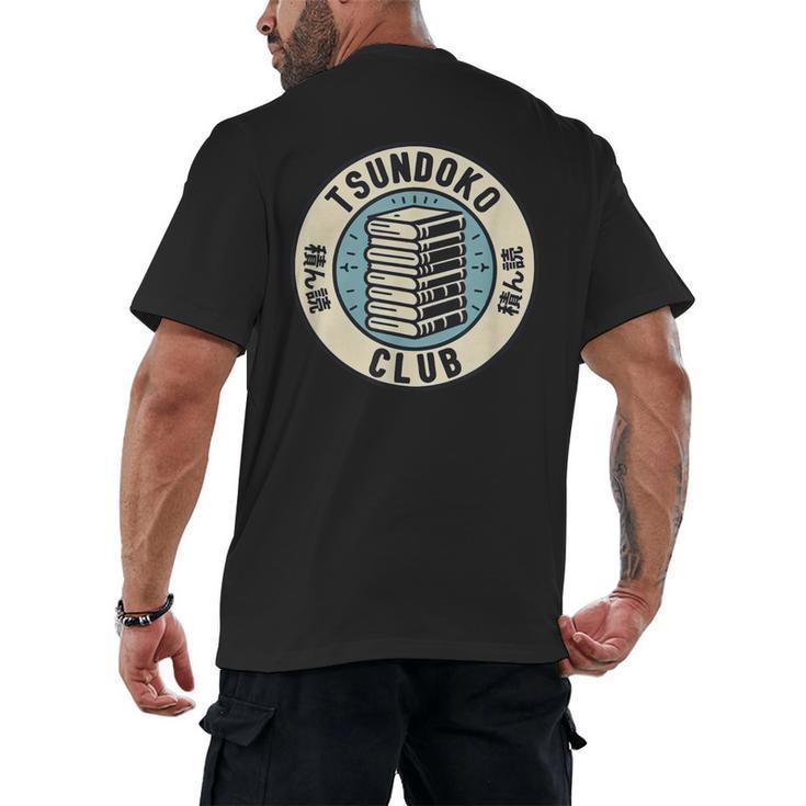 Tsundoku Club Book Lovers Bibliophile Booktok Reading Men's Back Print T-Shirt