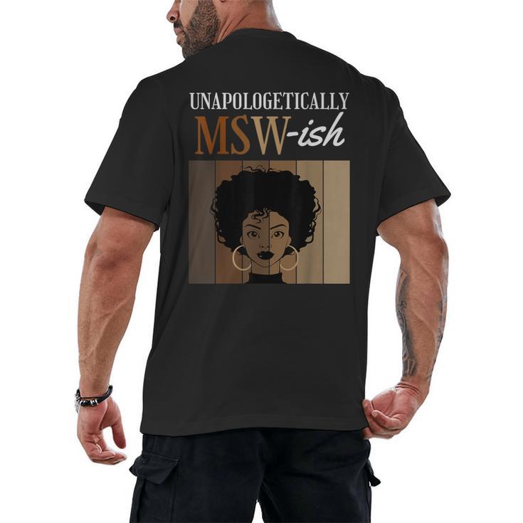 Unapologetically MSW-Ish Student Graduation Afro Men's Back Print T-Shirt