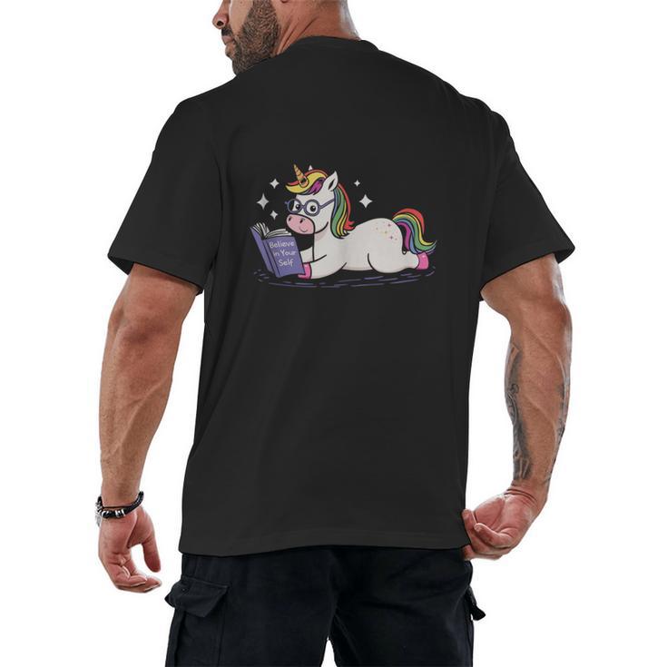 Unicorn Bookworm Believe In Yourself Cute And Inspirational Men's Back Print T-Shirt