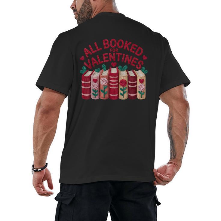 Valentines All Booked For Valentine Book Lover Teacher Men's Back Print T-Shirt