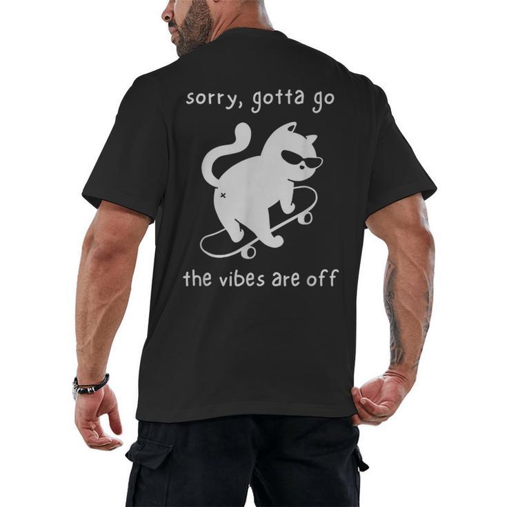 Vibes Are Off Cat Skateboard Introvert Sarcastic Humor Men's Back Print T-Shirt
