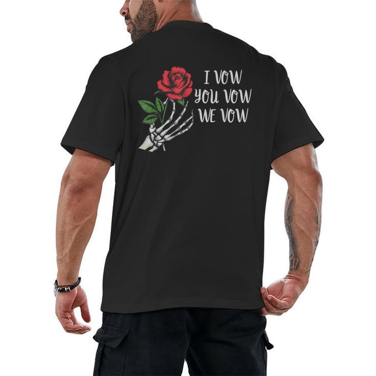 I Vow You Vow We Vow ShirtSmutty Fantasy Dark Romance Book Men's Back Print T-Shirt