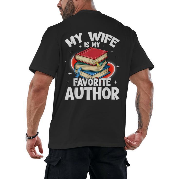 My Wife Is My Favorite Author Book Writer Men's Back Print T-Shirt