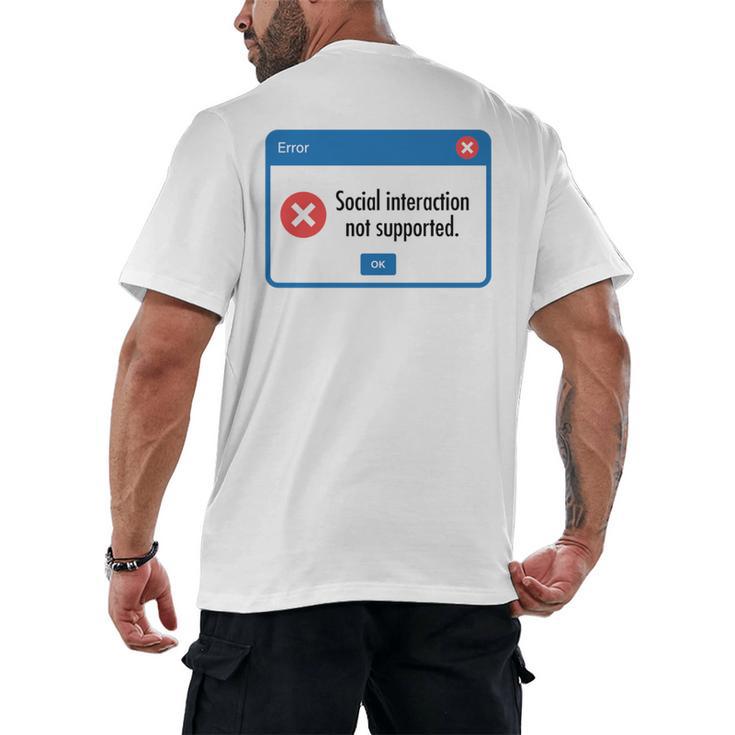 Anti Social Introvert Social Interaction Not Supported Men's Back Print T-Shirt