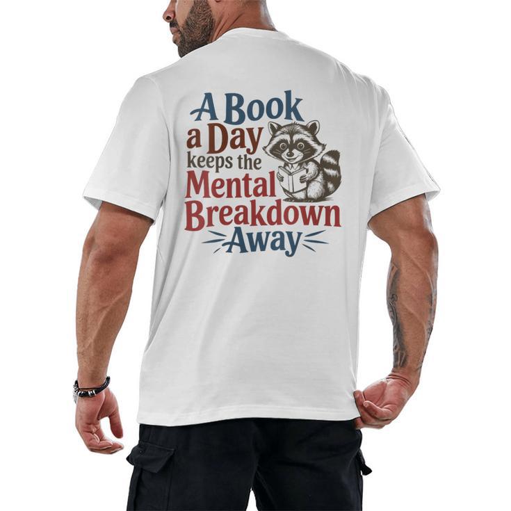 Book Lovers a Book a Day Keeps The Mental Breakdown Away Men's Back Print T-Shirt