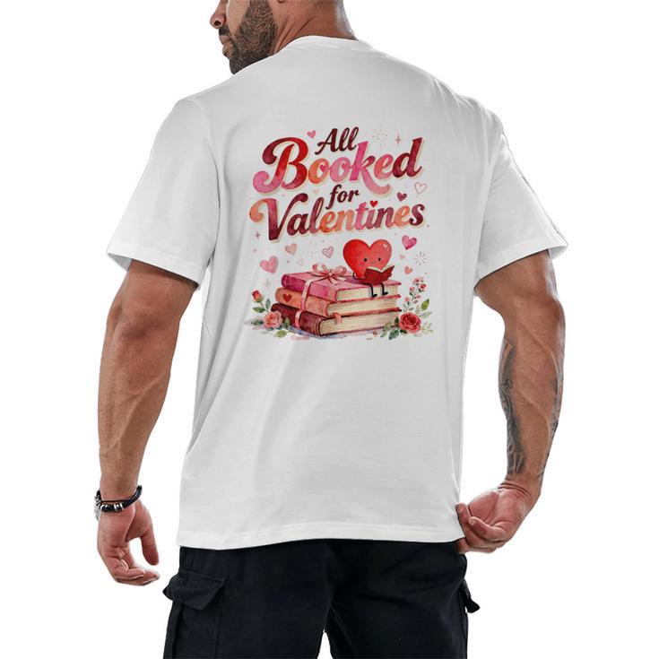 All Booked For Valentines Cute Book Lover Quote Men's Back Print T-Shirt