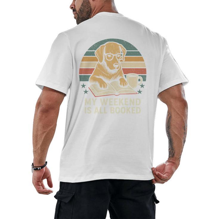 My Weekend Is All Booked Vintage Dog Reading Book Lovers Men's Back Print T-Shirt