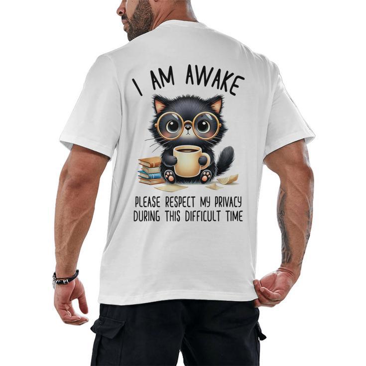Cat Glasses Coffe Books I Am Awake Please Respect My Privacy Men's Back Print T-Shirt