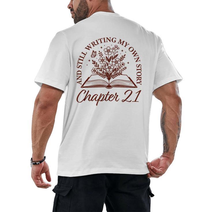 Chapter 21 Book Readers Flower Lovers 21st Birthday Girls Men's Back Print T-Shirt