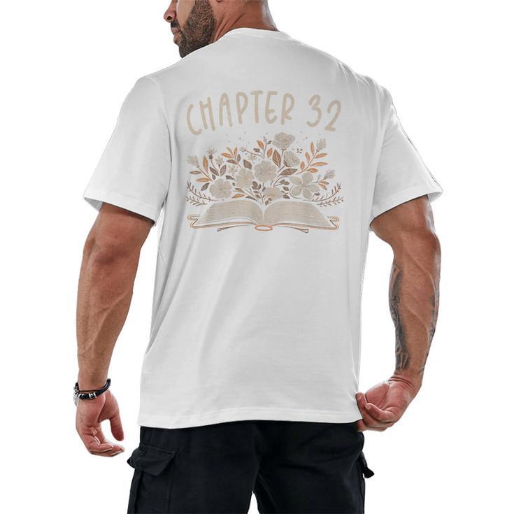 Chapter 32nd Birthday Bookworm 32 Years Old For Book Lovers Men's Back Print T-Shirt
