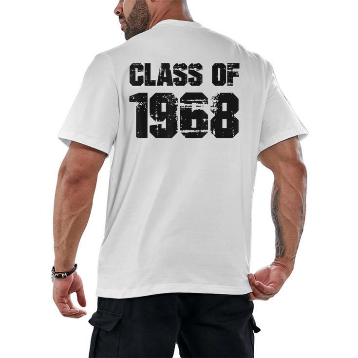 Class Of 1968 High School College Graduation Reunion Men's Back Print T-Shirt