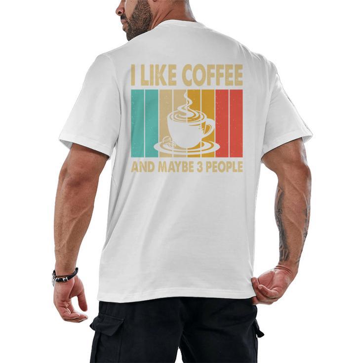 I Like Coffee And Maybe 3 People Introvert Anti-Social Men's Back Print T-Shirt