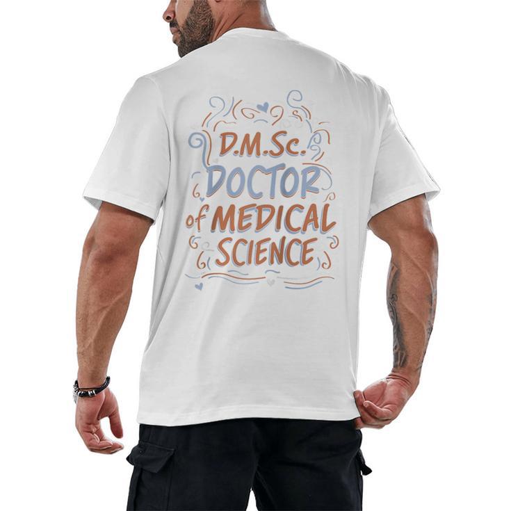 DMSc Doctor Of Medical Science Doctorate Graduation Raglan Baseball Tee Men's Back Print T-Shirt