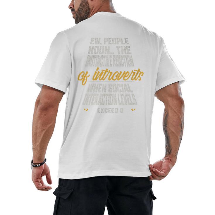 Ew People Definition Introvert Quote Anti Social Vibes Premium Tri-Blend Men's Back Print T-Shirt Ew People Definition Introvert Quote Anti Social Vibes Premium Tri-Blend Men's Back Print T-Shirt