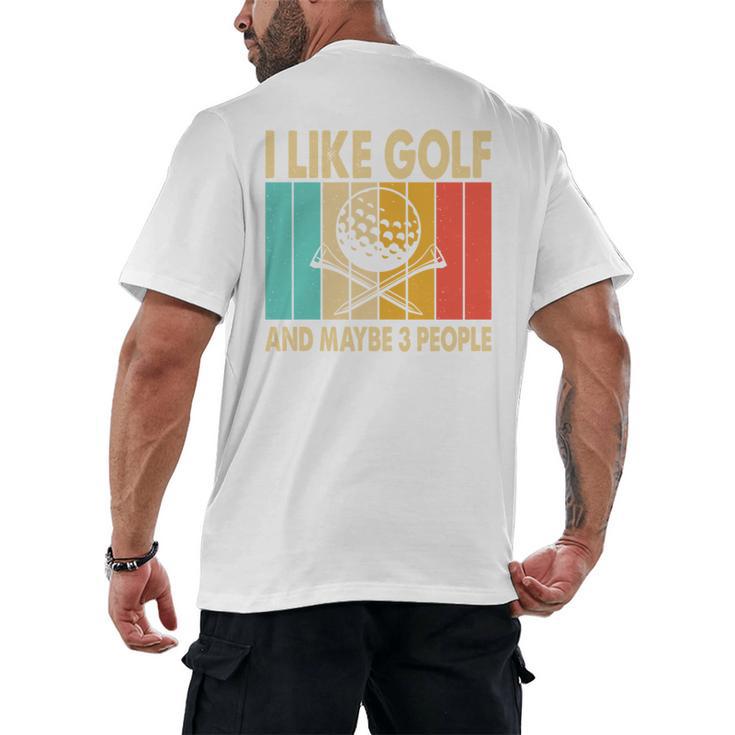 I Like Golf And Maybe 3 People Introvert Men's Back Print T-Shirt
