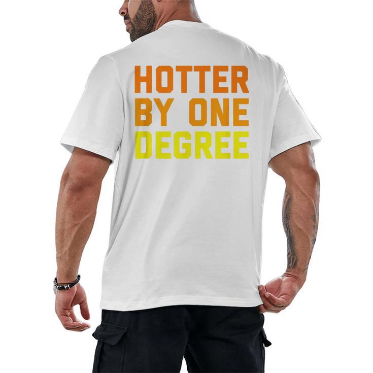 Hotter By One Degree Graduation Shirt College Major Graduate Men's Back Print T-Shirt