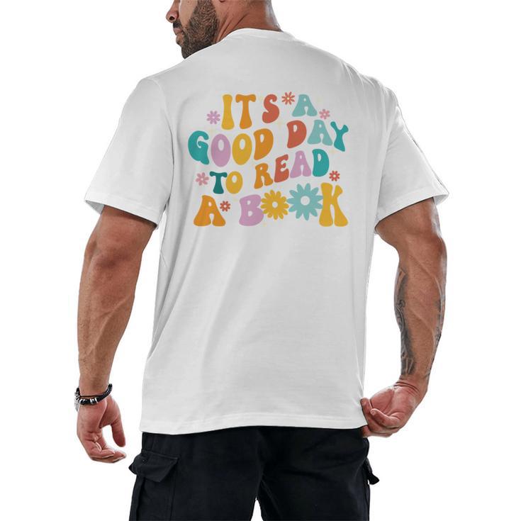It’s A Good Day To Read A Book Reading Bookworm Reader Men's Back Print T-Shirt