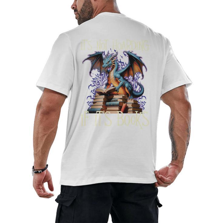 It's Not Hoarding If It's Books Reading Bookworm Reader Men's Back Print T-Shirt